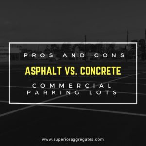 pros and cons of asphalt and concrete