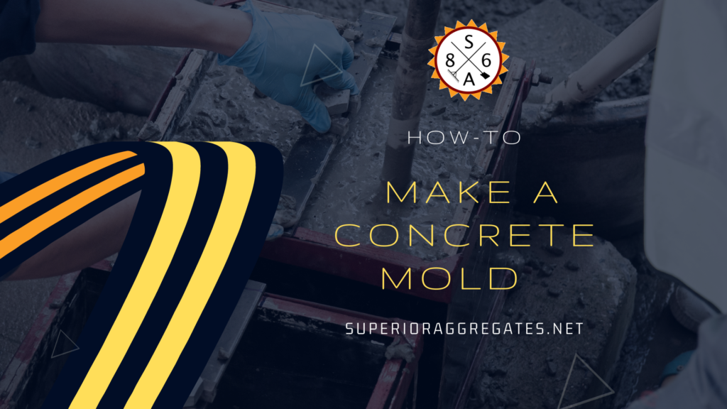 How To Make A Concrete Mold Superior Aggregates   How To Make A Concrete Mold  1024x576 